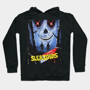 SLEAZOIDS Poster Art Hoodie